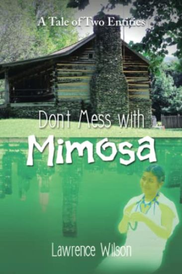 Don't Mess with Mimosa
