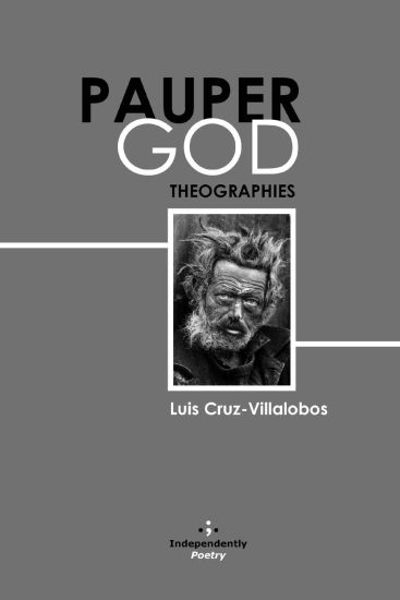 Pauper God: Theographies