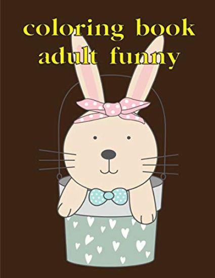 Coloring Book Adult Funny: Coloring Pages with Funny Animals, Adorable and Hilarious Scenes from variety pets
