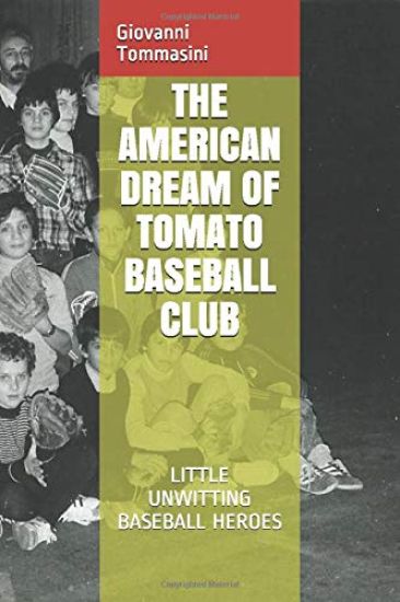 The American Dream of Tomato Baseball Club