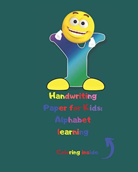 Handwriting Paper for Kids: Alphabet learning: Cursive Writing Books for Kids.Handwriting Practice Paper:3-Line and Checkered Writing Sheets for K