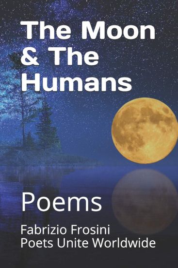 The Moon & the Humans: Poems