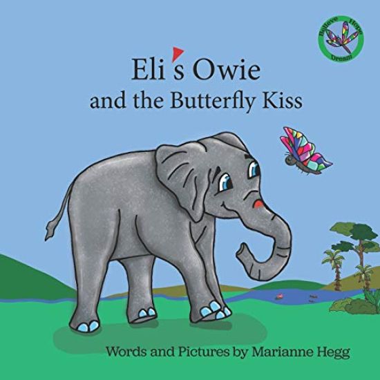 Eli's Owie and The Butterfly Kiss