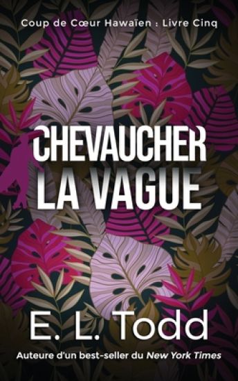 Chevaucher la Vague