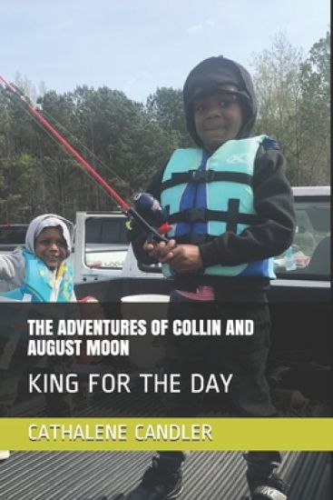 The Adventures of Collin and August Moon
