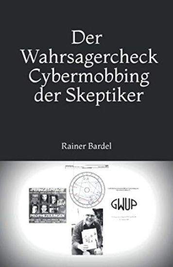 Der Wahrsagercheck Cybermobbing der Skeptiker