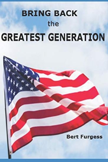 Bring Back the Greatest Generation