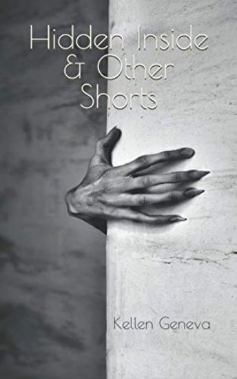 Hidden Inside & Other Shorts