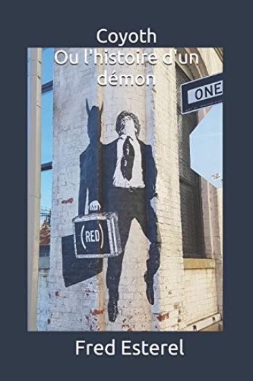 Coyoth ou l'histoire d'un démon