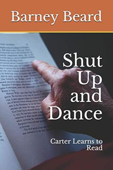 Shut Up and Dance: Carter Learns to Read