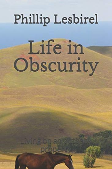 Life in Obscurity: Life on an outback property