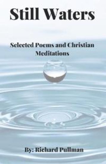 Still Waters: Selected Poems and Christian Meditations