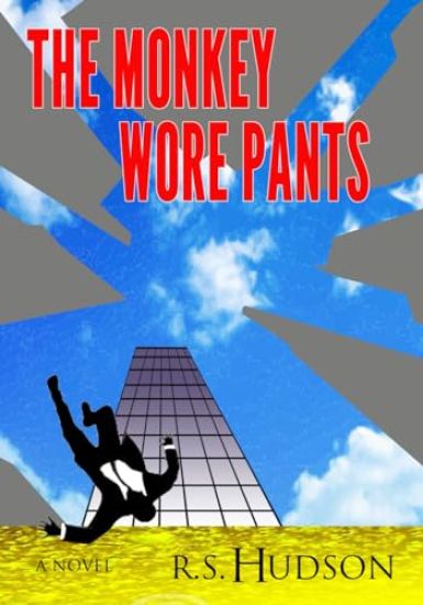 The Monkey Wore Pants