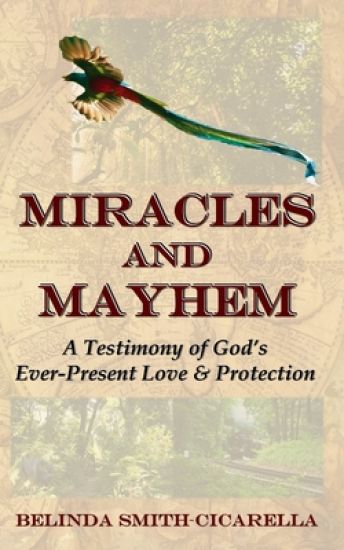 Miracles and Mayhem