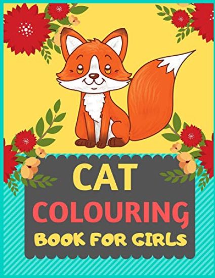 Cat Colouring Book For Girls: Cat coloring book for kids & toddlers -Cat coloring books for preschooler-coloring book for boys, girls, fun activity