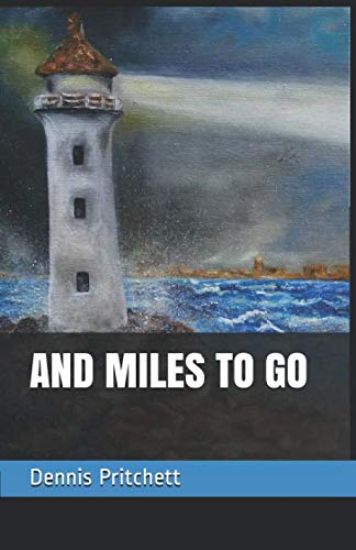 And Miles to Go