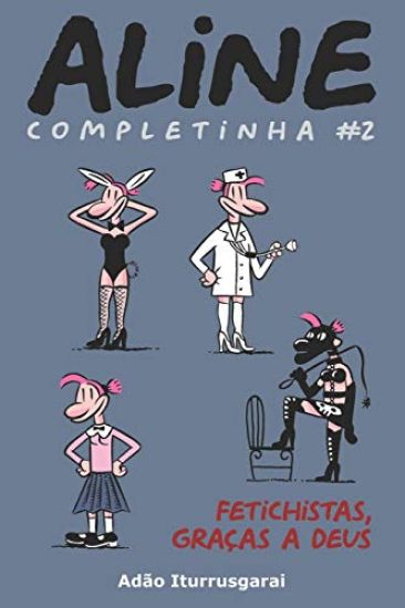 Aline Completinha 2: Versao em preto e branco