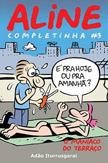 Aline Completinha 3: Versao em preto e branco