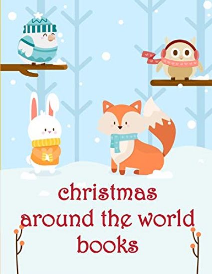 Christmas Around The World Books: The Best Relaxing Colouring Book For Boys Girls Adults