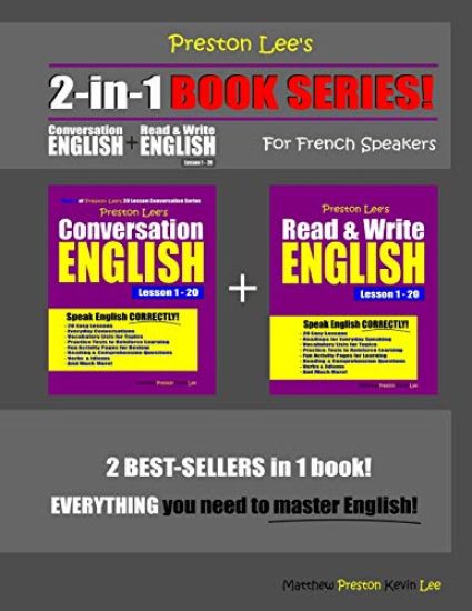 Preston Lee's 2-in-1 Book Series! Conversation English & Read & Write English Lesson 1 - 20 For French Speakers