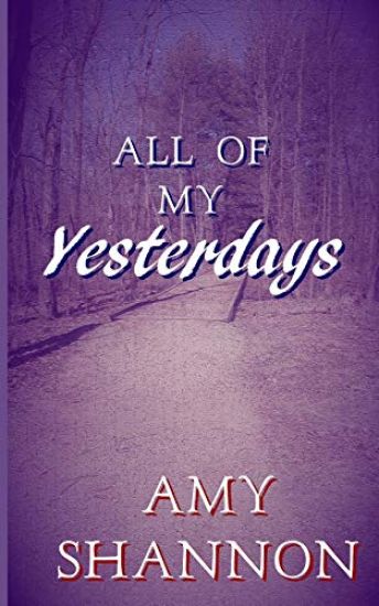All of my Yesterdays