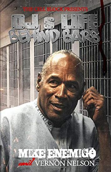 OJ's Life Behind Bars