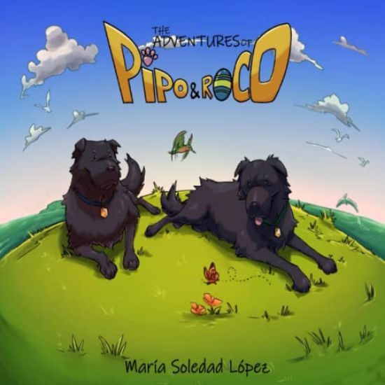 The Adventures of Pipo and Roco: Our story