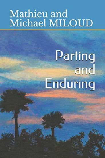 Parting and Enduring