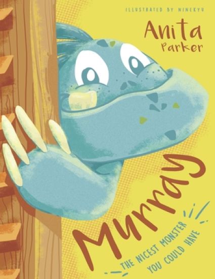 Murray: The Nicest Monster You Could Have