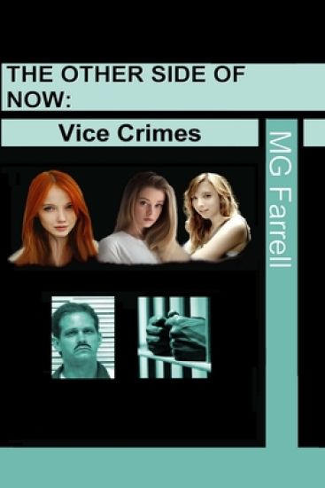 Other Side Now: Vice Crimes