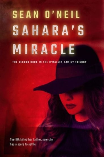Sahara's Miracle: The Second Book of the O'Malley Family Trilogy