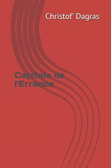 Capitale de l'Errance