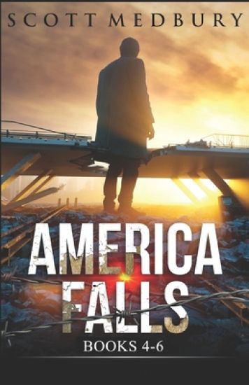 America Falls: Books 4-6