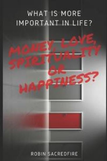 What is More Important in Life?