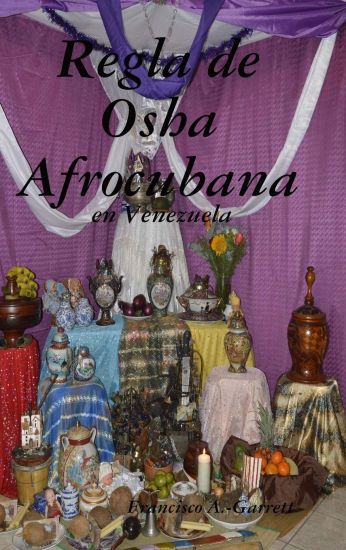 Regla de Osha Afrocubana en Venezuela