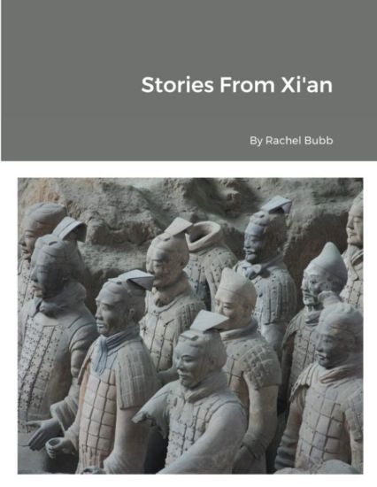Stories From Xi'an