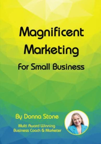 Magnificent Marketing - For Small Business
