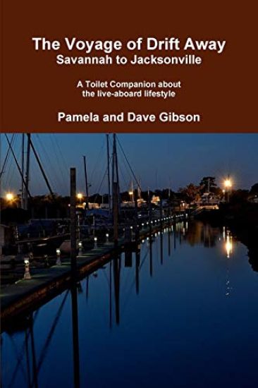 The Voyage of Drift Away:  Savannah to Jacksonville