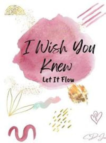 I Wish You Knew