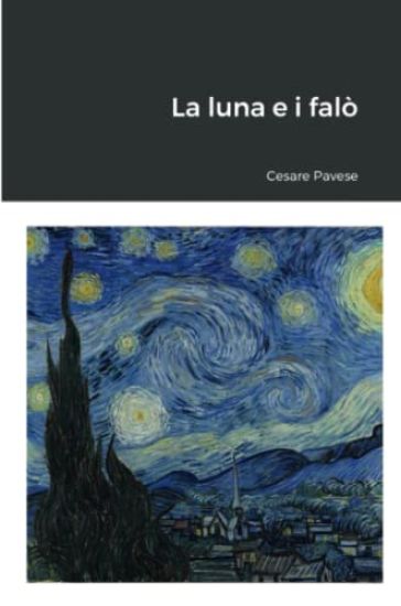 La luna e i falò