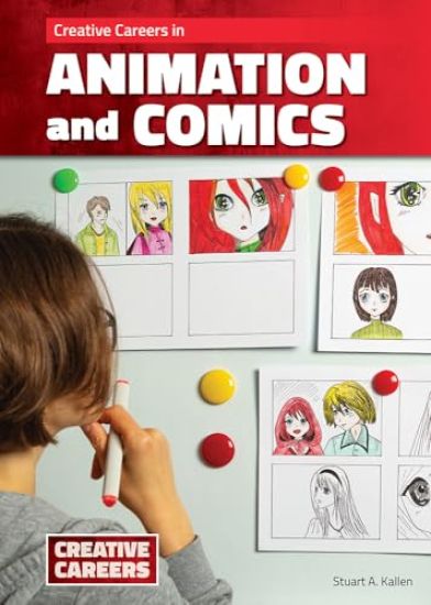 Creative Careers in Animation and Comics