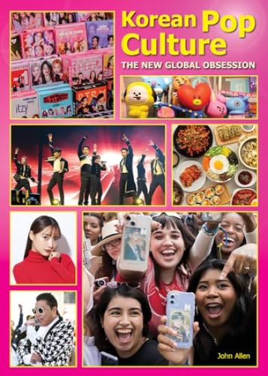 Korean Pop Culture: The New Global Obsession