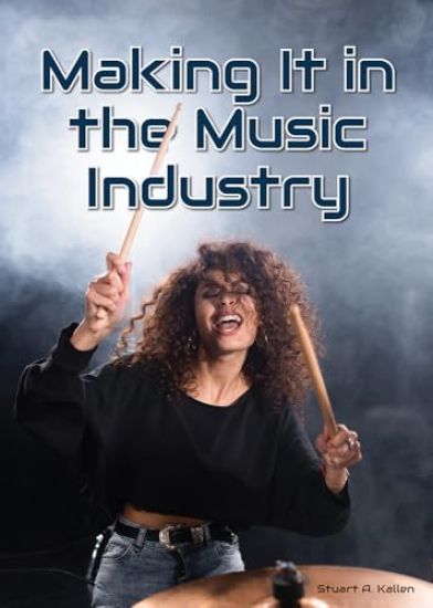 Making It in the Music Industry