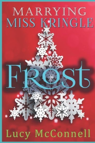Marrying Miss Kringle: Frost