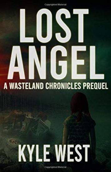 Lost Angel: A Wasteland Chronicles Prequel