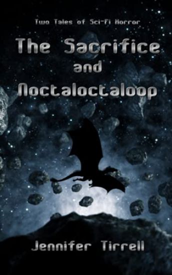 The Sacrifice and Noctaloctaloop