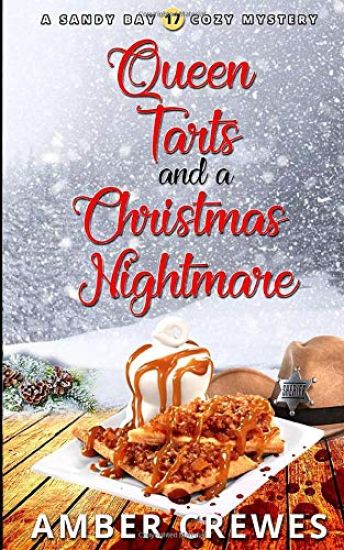 Queen Tarts and a Christmas Nightmare