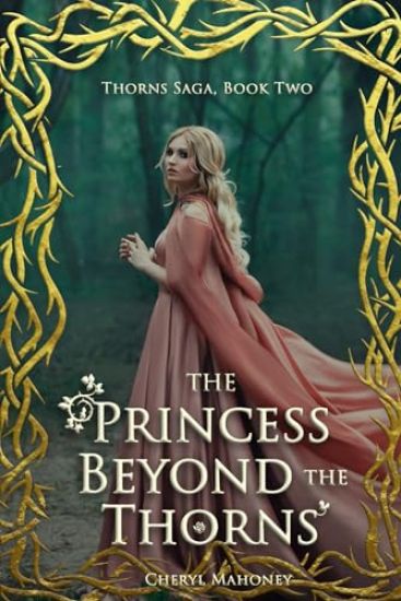 The Princess Beyond the Thorns