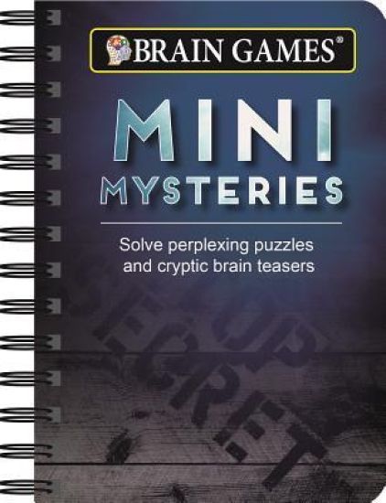 Brain Games - To Go - Mini Mysteries: Solve Perplexing Puzzles and Cryptic Brain Teasers