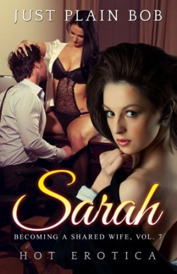 Sarah: Hot Erotica
